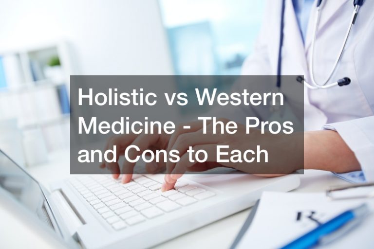 holistic-vs-western-medicine-the-pros-and-cons-to-each