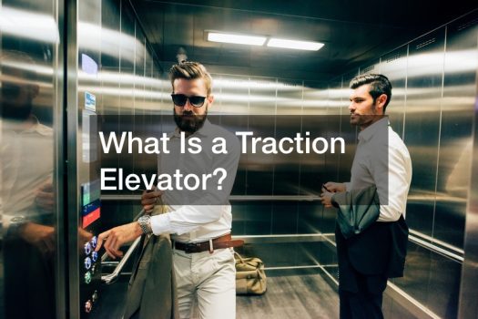 What Is a Traction Elevator?