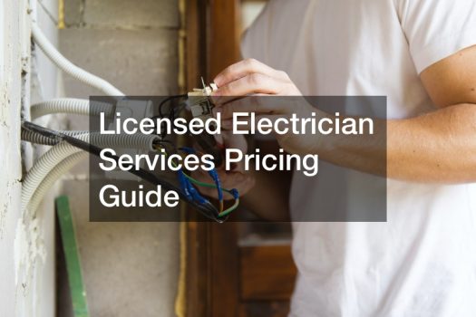 Licensed Electrician Services Pricing Guide