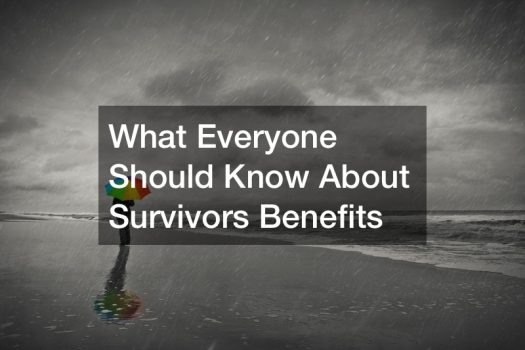 What Everyone Should Know About Survivors Benefits
