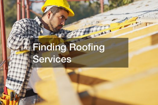 Finding Roofing Services