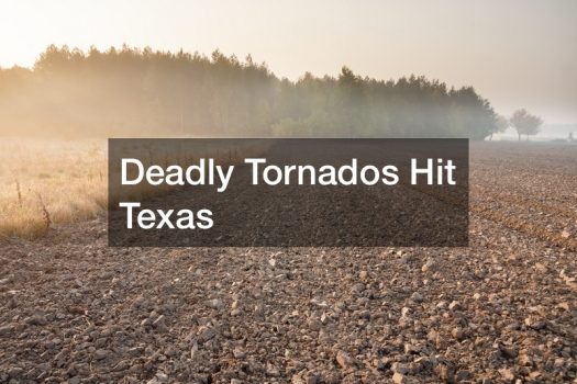 Deadly Tornados Hit Texas