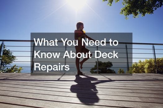 What You Need to Know About Deck Repairs