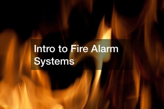 Intro to Fire Alarm Systems
