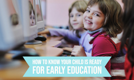 How to know your child is ready for early education