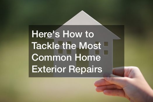 Here’s How to Tackle the Most Common Home Exterior Repairs